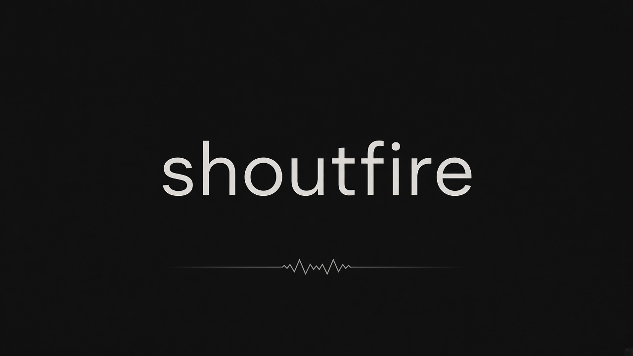 Shoutfire
